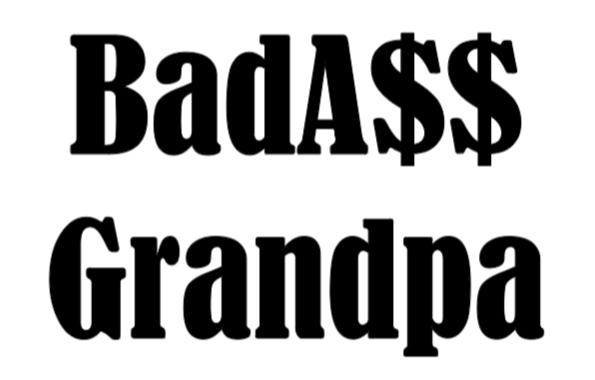 BadA$$ Grandpa Decal
