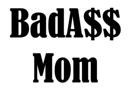 BadA$$ Mom Decal